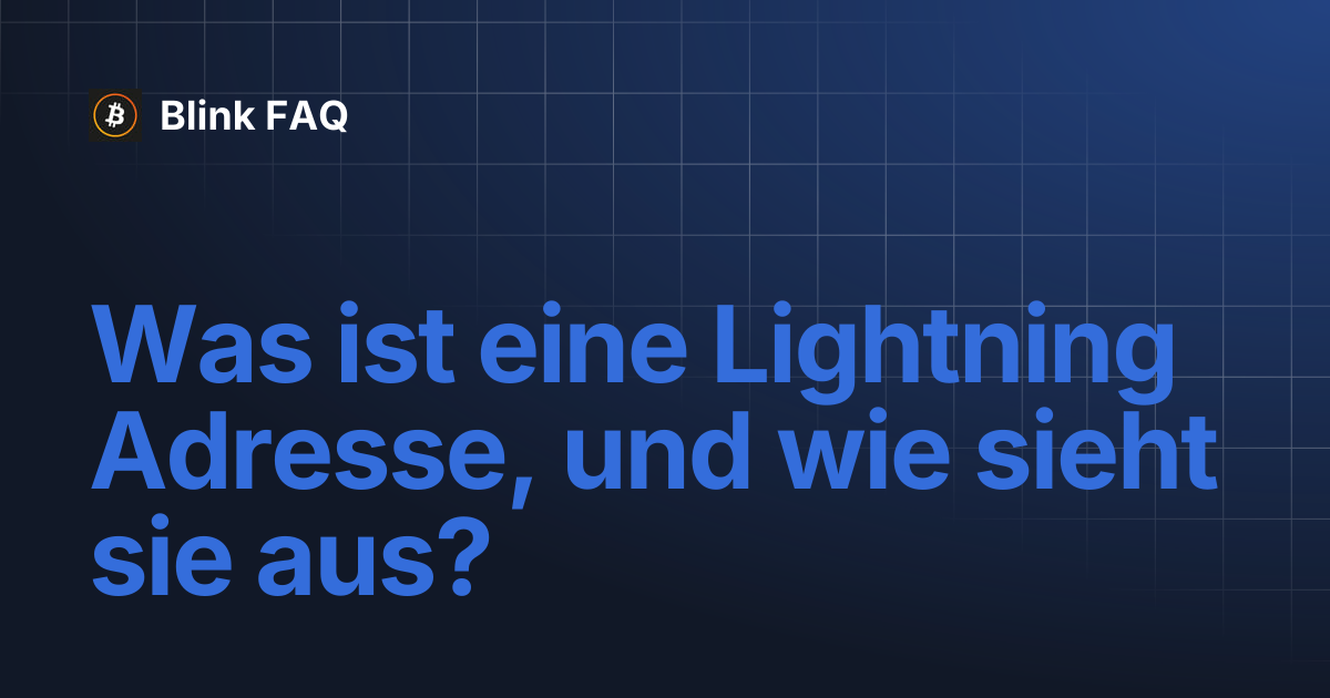 Was ist eine Lightning Adresse, und wie sieht sie aus? | 🌍 Deutsch ...